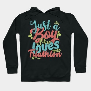 Just A Boy Who Loves Triathlon Gift graphic Hoodie